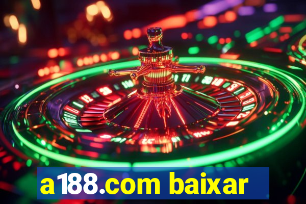 a188.com baixar